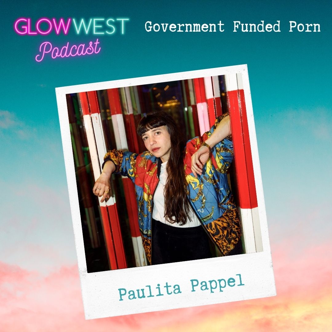 Glow West Podcast - Government Funded Porn: Ep 131